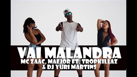 Anitta, Mc Zaac, Maejor feat. Tropkillaz & DJ Yuri Martins